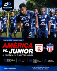 AMÉRICA vs. JUNIOR EL TIBURÓN VA POR EL GOLPE EN PALMIRA Liga BetPlay II-2026 | Fecha 7