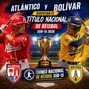 Atlántico y Bolívar se enfrentan en la final del Torneo Nacional de Béisbol Sub-15 en el estadio Édgar Rentería.