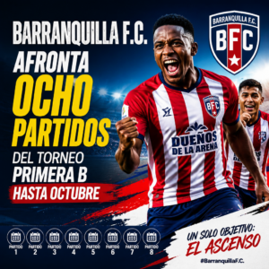 Jugadores de BarranquillaF.C celebran su racha invicta en el Torneo Primera B y apuntan al ascenso.