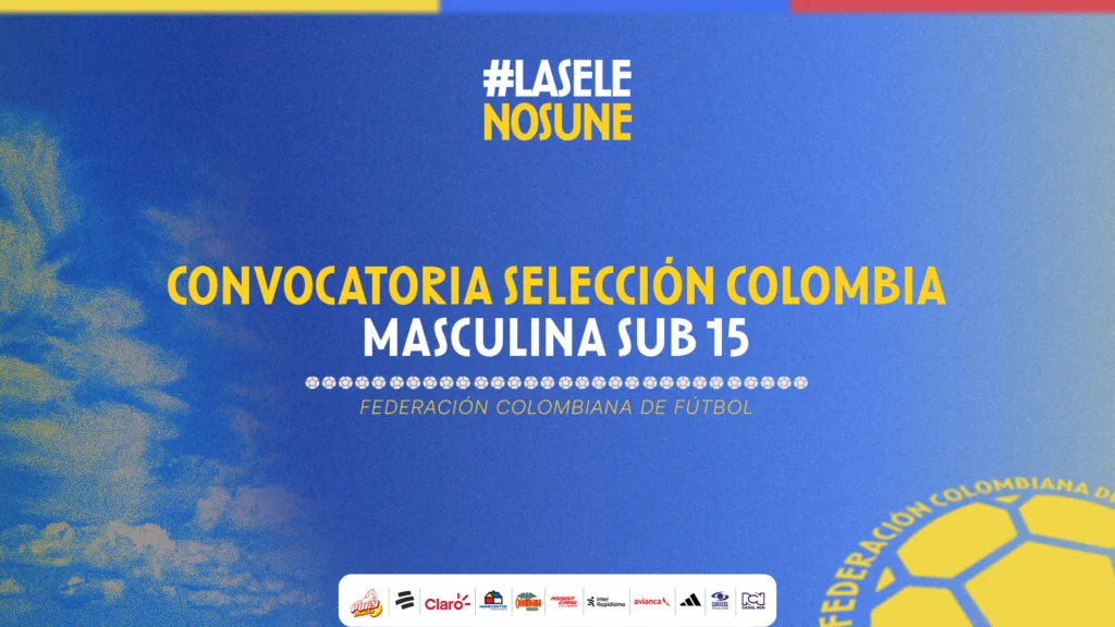 Pieza gráfica de convocatoria de Colombia Sub-15 difundida por la Federación Colombiana de Fútbol.