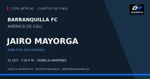 Jairo Mayorga, árbitro designado para Barranquilla FC–América, Copa BetPlay, 21 de octubre a las 7:30 p. m. en el Romelio Martínez. Gráfica Deporte Meridiano.